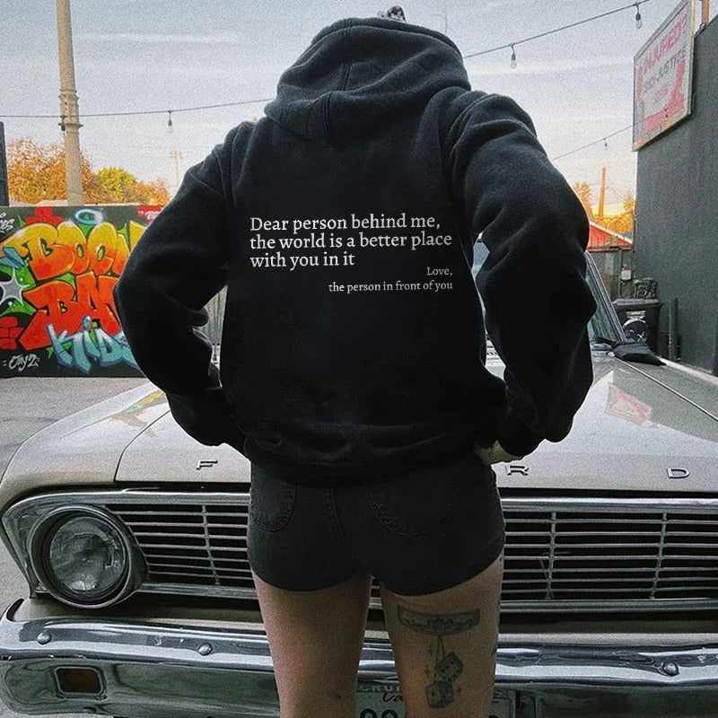 Slogan Hoodie | 'Dear Person Behind Me' Pullover