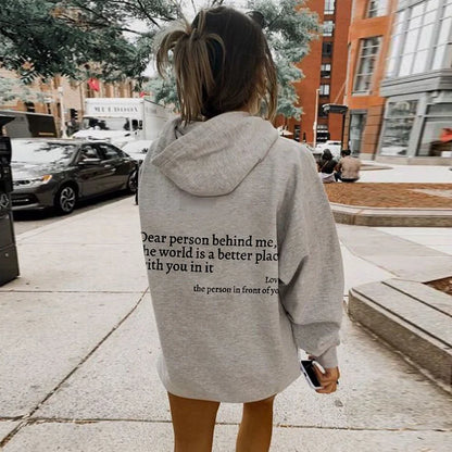 Slogan Hoodie | 'Dear Person Behind Me' Pullover